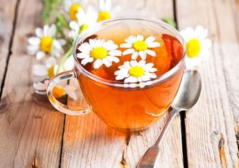 Ini 3 Tips Menggunakan Teh Chamomile Untuk Mendapatkan Tipe Kulit yang Selalu Kamu Impikan