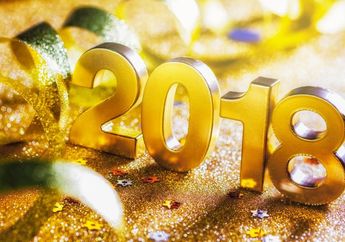 Sambut Tahun 2018, Ini Dia 5 Ide Resolusi Tahun Baru! Siap Jalani Resolusi Ini dan Perbaiki Diri Tahun Depan?