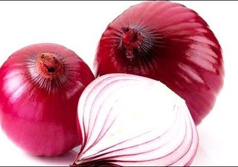 Bisa Menjaga Kesehatan Tulang, Ini Sederet Manfaat Super Dari Bawang Merah yang Belum Kamu Ketahui