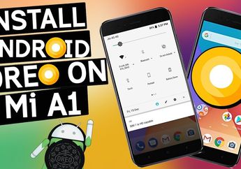 Update Android Oreo Untuk Xiaomi Mi A1 Diluncurkan Ulang, Setelah Melalui Proses Perbaikan