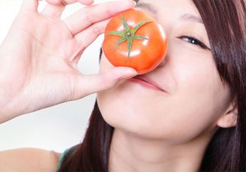 Gosokkan Tomat Selama 3 Detik ke Wajahmu, Ini Manfaat yang Terjadi