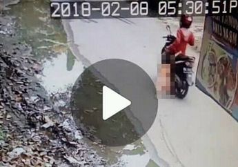 Ternyata Ini Penyebab Ibu Nekat Seret Anaknya Sejauh 300 Meter