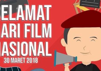 Deretan Doa dan Harapan Para Sineas Tanah Air di Hari Film Nasional