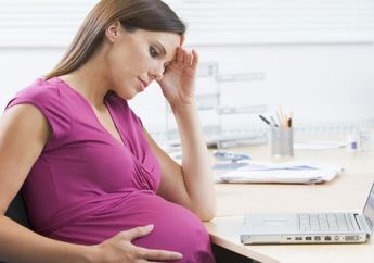 Stres Saat Hamil Akibatkan Keguguran dan Mempengaruhi Perkembangan Otak Anak loh