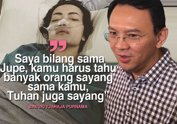  Hampir Sentuh Rp 1 Milyar Biaya Rumah Sakit Jupe, Ahok Langsung Masukin
