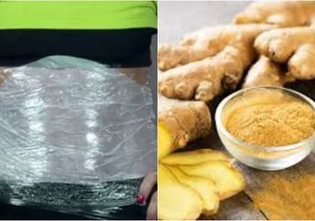 Ingin Tubuh Ideal? Simak yuk Tips Kompres Jahe Semalaman, Bisa Bakar Lemak Hingga 2,5 cm loh!