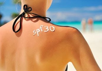 Cara Memilih Tabir Surya Terbaik untuk Melindungi Kulit, Kamu Perlu Coba