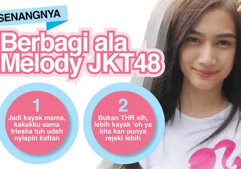Motivasi dan Senangnya Berbagi ala Melody JKT48