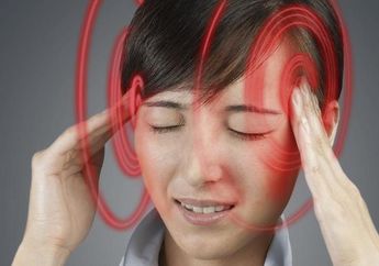 Inilah Tindakan yang Harus Dilakukan Ketika Gejala Vertigo Menyerang, Jangan Anggap Remeh!