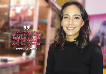 Salut, Nadine Alexandra Lakukan Hal Ini Demi Melakoni Perannya dalam Film Filosofi Kopi 2