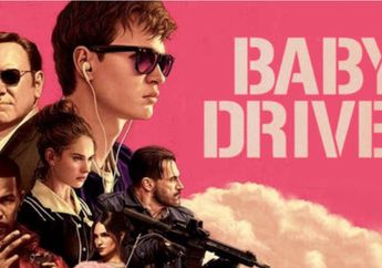 REVIEW FILM &ndash; Baby Driver: Bagaikan Musik Video dengan Durasi Selama 112 Menit