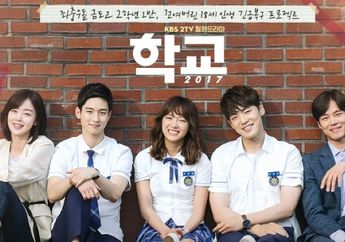 Ini loh 4 Pelajaran Penting yang Bisa Dipetik dari Drama School 2017, Tapi Jangan Galau ya!