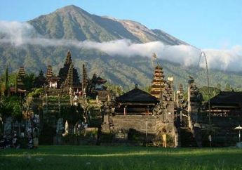 Pura Besakih, Wisata Candi di Lereng Gunung Agung Bali! Lihat Fotonya, Indah Banget!
