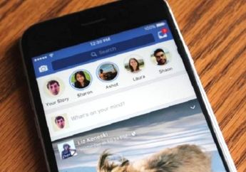 Keren, Kini Ada Facebook Stories, Berbagi Foto Video Pendek Mirip di Snapchat