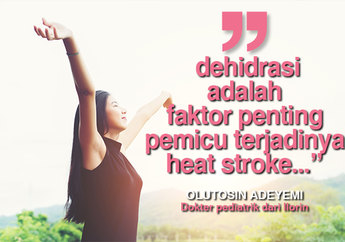 Ladies Yuk Mengenal Heat Stroke