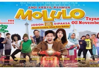 Lagi Galau Cari Jodoh? Film Molulo: Jodoh Tak Bisa Dipaksa, Bisa Jadi Tontonan Nih