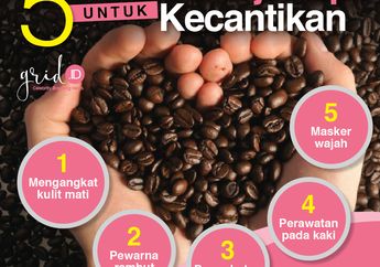 5 Manfaat Tersembunyi Biji Kopi Untuk Kecantikan