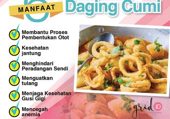 6 Manfaat Kesehatan Mengkonsumsi Daging Cumi, Diantaranya Bisa Mencegah Anemia