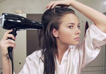 Sering Menggunakan Hair Dryer? Hati-hati dengan Dampak Pemakaiannya Ini