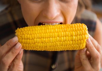 8 Manfaat Jagung yang Tak Disangka, Salah Satunya Bisa Mencegah Kanker, Lo!