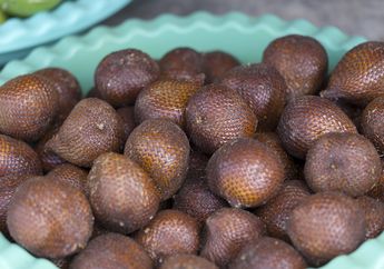 Makan Salak Bikin Sembelit, Masa Sih? Ini Penjelasannya