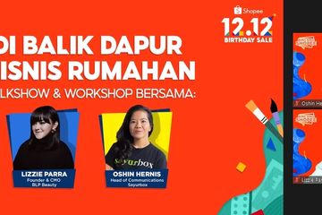 2 Pebisnis Perempuan Sukses Ceritakan Kisahnya Mempertahankan Usahanya di Tengah Pandemi pada BincangShopee 12.12 Birthday Sale