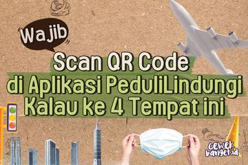Scan QR Code di aplikasi peduli lindungi kalau ke 4 tempat ini