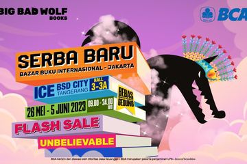 Banyak yang Baru dan Serba Seru di Gelaran Big Bad Wolf Books Jakarta!
