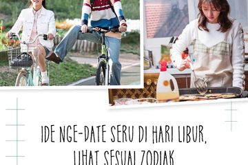 Ide Nge-Date di Hari Libur Sesuai Zodiak