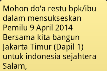Beberapa Caleg Masih Bergerilya
