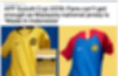 Gegara Jersey Timnasnya Bikinan Indonesia, Fans Malaysia Boikot Beli