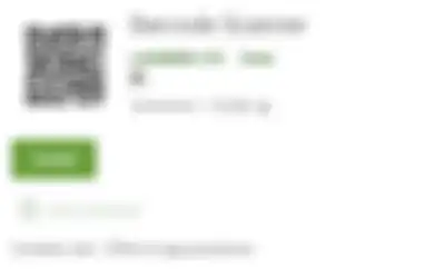 Bahaya! Pengguna Android Sebaiknya Hapus Aplikasi Barcode Scanner