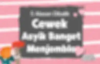 5 Alasan Dibalik Cewek Asyik Banget Buat Menjomblo dalam Waku Tertentu