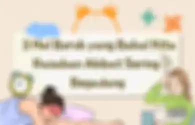 Awas, 3 Hal Buruk yang Bakal Kita Rasakan Akibat Sering Begadang