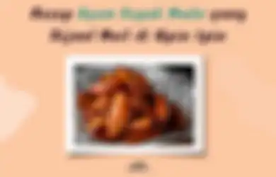 Resep Gampang Ayam Kepak Madu yang Dijual sama Mail Temen Upin Ipin!