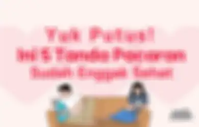 Yuk Segera Putus, Ini 5 Tanda Hubungan Pacaran Sudah Enggak Sehat!