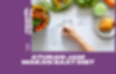 Aturan Jam Makan Saat Diet yang Enggak Bakal Bikin Sengsara!