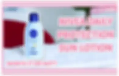 Review Singkat Nivea Daily Protection Sun Lotion SPF 33. Patut Dicoba?