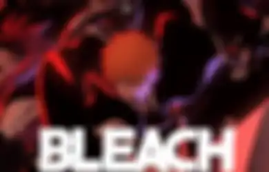 Episode Terakhir 'Bleach: Thousand-Year Blood War' Part 1 Bakal Berdurasi 1 Jam