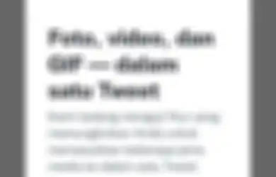User Twitter Bisa Bikin Foto, Video, dan GIF Dalam Satu Tweet Loh!