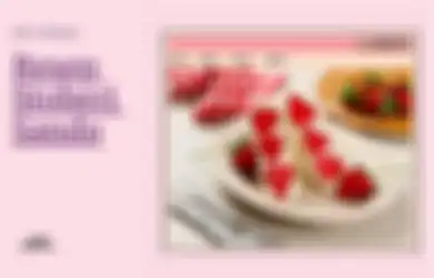Resep Strawberry Sandwich Kekinian yang Ternyata Mudah Dibikin!