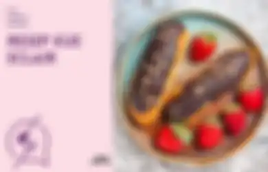 Resep Eclair, Pastry dari Prancis yang Enak Ditambah Topping Favorit!