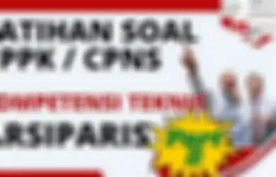 Bank Soal PPPK 2023, Ini Kisi-kisi dan Contoh Soal P3K Formasi Arsiparis Terampil, Ketahui Jadwal Pendaftarannya