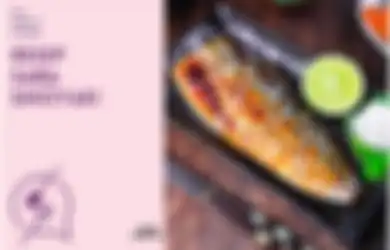 Resep Saba Shioyaki Menu Sarapan Orang Jepang yang Enak dan Bergizi