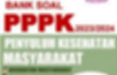 Bank Soal PPPK 2023, Ini Kisi-kisi dan Contoh Soal P3K Formasi Penyuluh Kesehatan Masyarakat, Kemenag Buka Lowongan