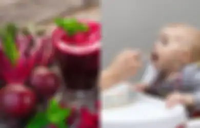 Manfaat Bit Merah untuk Makanan Pendamping ASI (MPAS) Bagi Bayi, Salah Satunya Tingkatkan Kekebalan Tubuh
