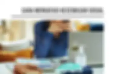 Cemas Bertemu Orang Setelah Karantina di Rumah? Ini Cara Mengatasinya!
