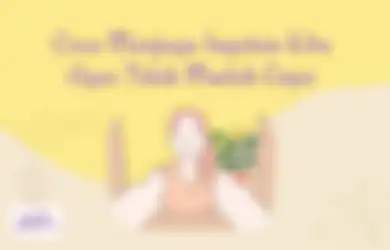Biar Enggak Pelupa, Ini Cara Agar Ingatan Kita Bagus. Wajib Coba!