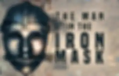 Man in the Iron Mask, Kisah Narapidana Bertopeng Besi yang Identitasnya Tersimpan Rapat Selama 350 Tahun