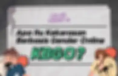 Apa Itu Kekerasan Berbasis Gender Online atau KBGO? Wajib Tahu Nih!